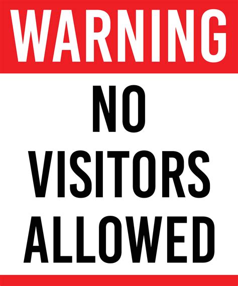 "Please No Visitors Allowed” Banner Plum Grove