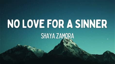no love for a sinner shaya zamora lyrics