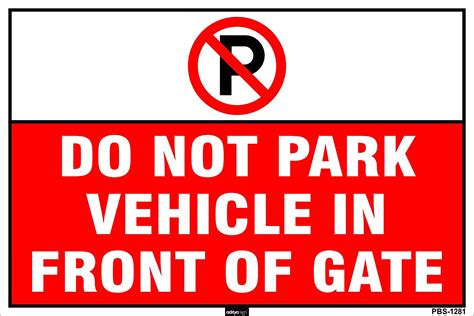 no parking board in front of gate