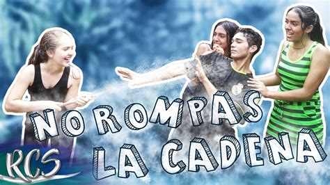 New No Rompas La Cadena Latest