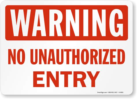 no unauthorized entry sign