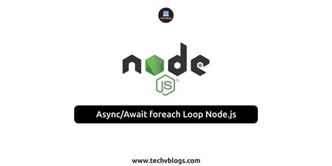node js break foreach loop