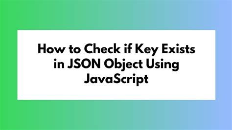 node json. check if key exists