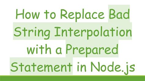 Node.js String Interpolation