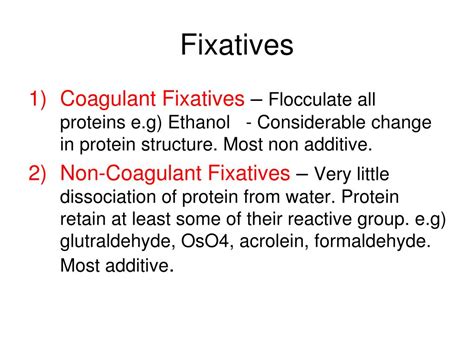 Non Coagulant Fixatives