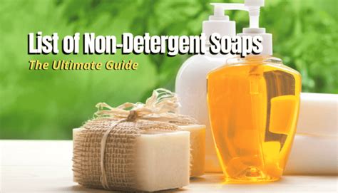 non detergent soap list
