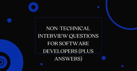 non technical interview questions and answers for software developers