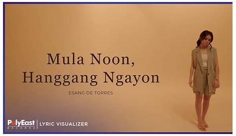 Hanggang Ngayon Lyrics | PDF