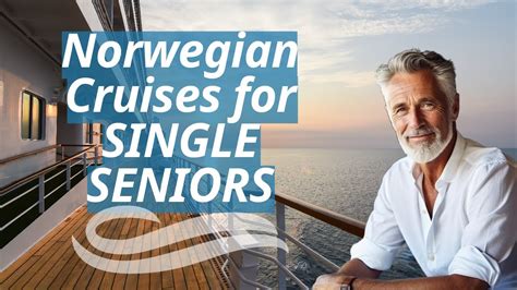norwegian cruises for single seniors
