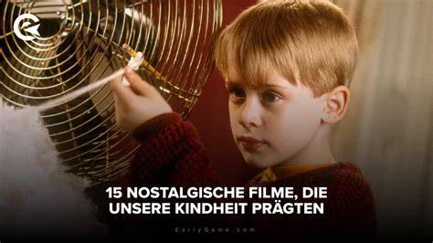 nostalgische Filme