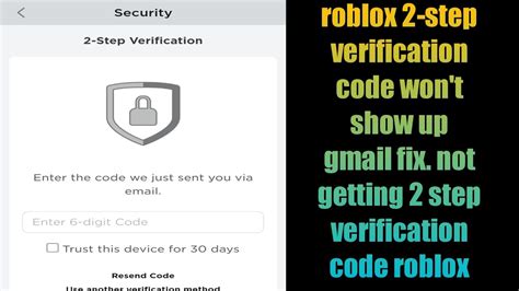 not receiving 2 step verification code roblox