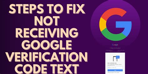 not receiving google verification code text message