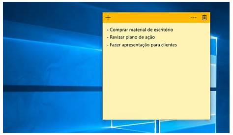 Como usar notas adesivas no Windows 10 - Mais Geek