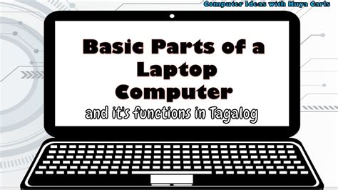 Notebook Computer In Tagalog