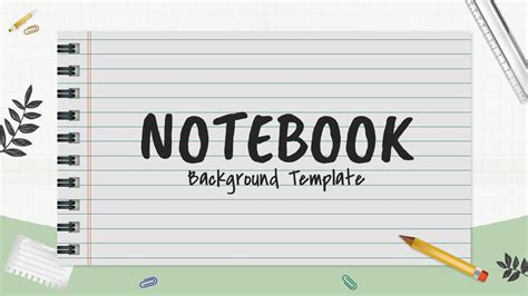 Notebook Theme Google Slides