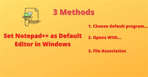 Notepad++ Default Text Editor Windows 10
