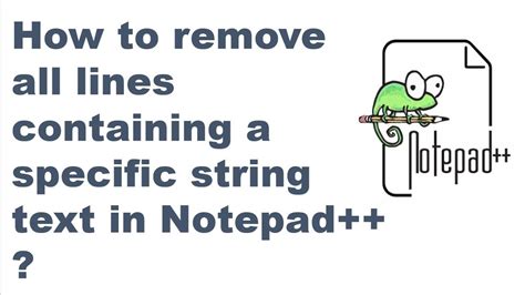 Notepad++ Filter Lines Containing Text
