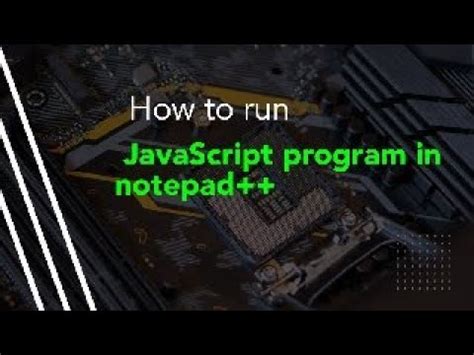 Notepad++ For Javascript