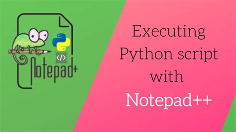 Notepad++ Python