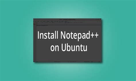 Notepad++ Ubuntu