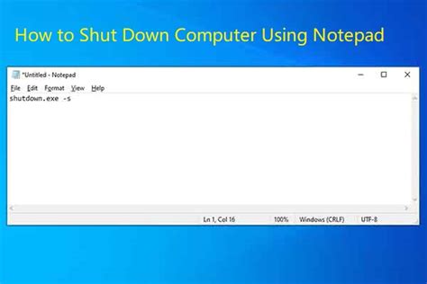 Notepad Code For Shutting Down Computer