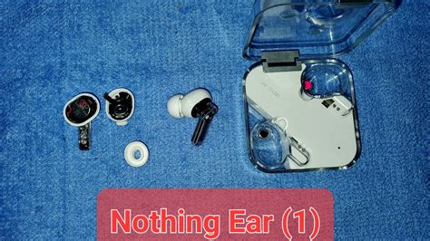nothing ear 1 teardown