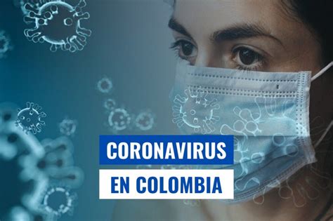 noticias en colombia hoy sobre el covid-19