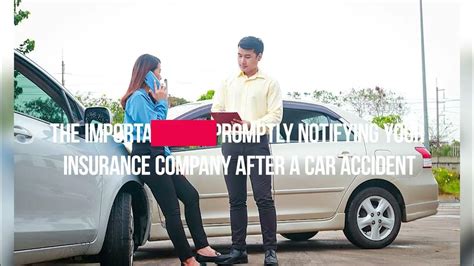 Notifying your insurance company after a car accident