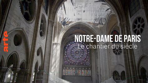 notre dame de paris documentaire arte