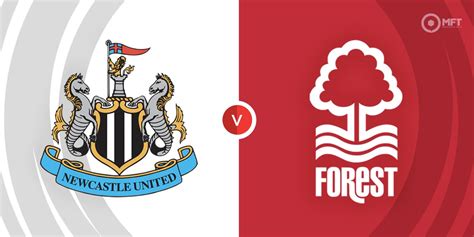 nottingham forest vs newcastle: match preview