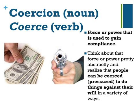 Noun For Coerce