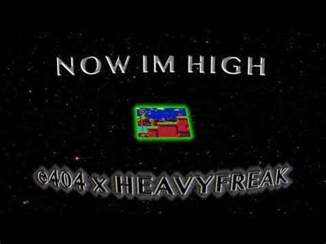 now i'm high really high