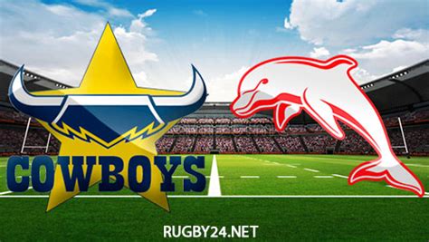 nrl cowboys vs dolphins