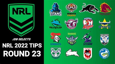 nrl round 23 tips and predictions 2023