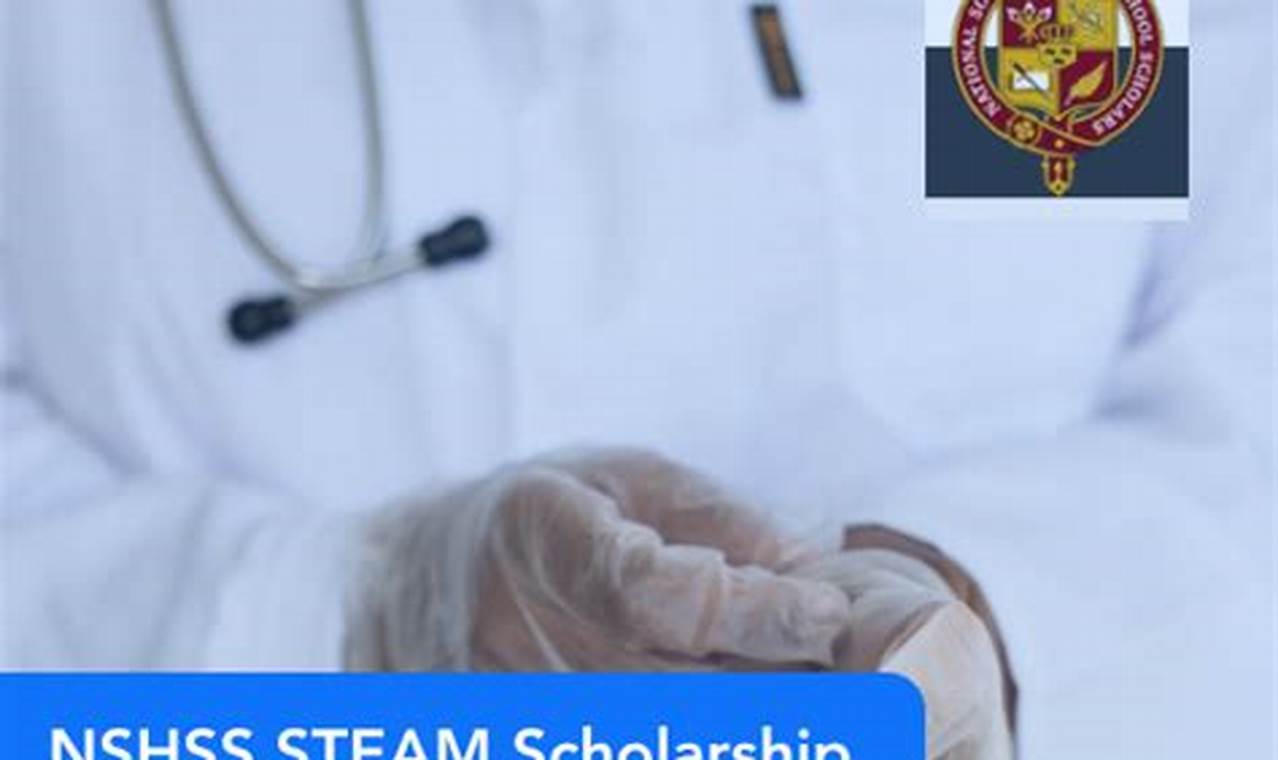 nshss steam scholarships