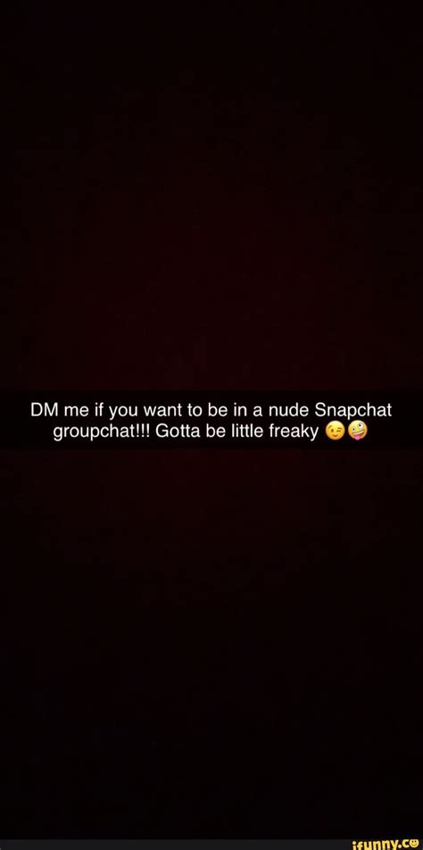 nude snapchat groupchat