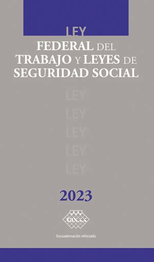 nueva ley de seguridad social 2023