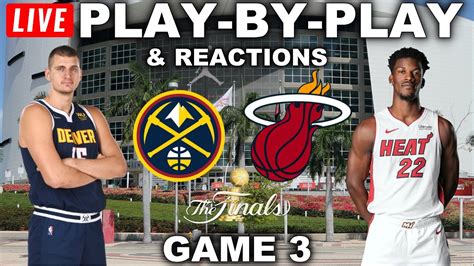 nuggets vs heat reaction game 3