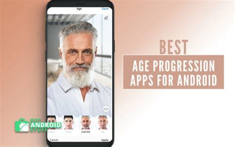 number of the Best Age Progression Apps for Android and iOS