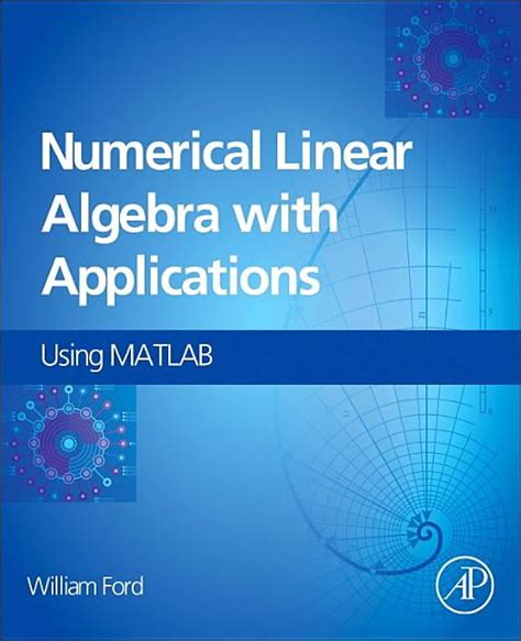 numerical linear algebra with applications using matlab pdf