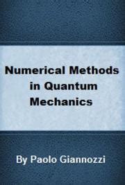 Incredible Numerical Methods In Quantum Mechanics Going Viral