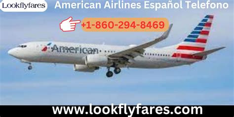 numero de american airlines espanol