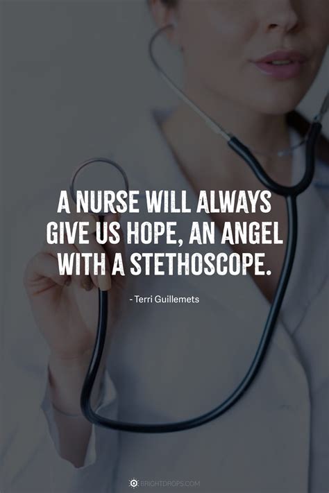 15 Inspirational Quotes About Being A Nurse Enclothed Cognition
