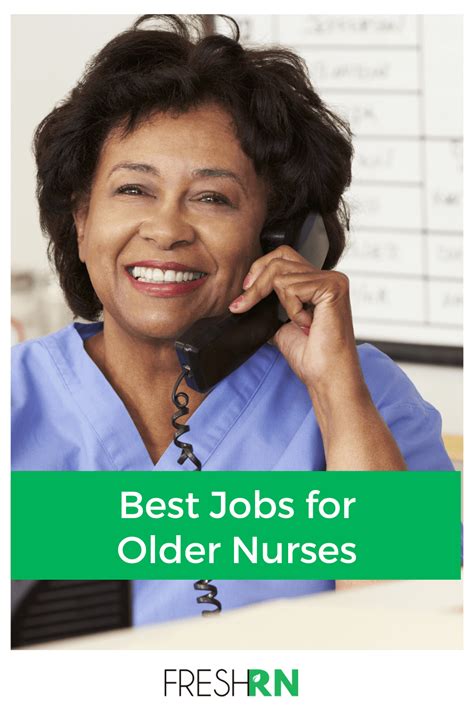 nursing careers for older nurses