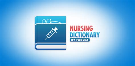 nursing dictionary by farlex