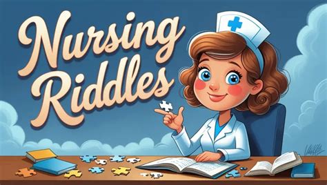 Nursing Riddles Solved