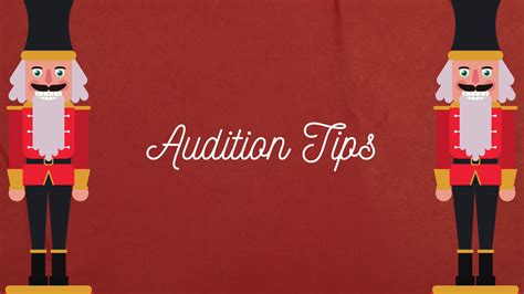 Nutcracker Audition Tips