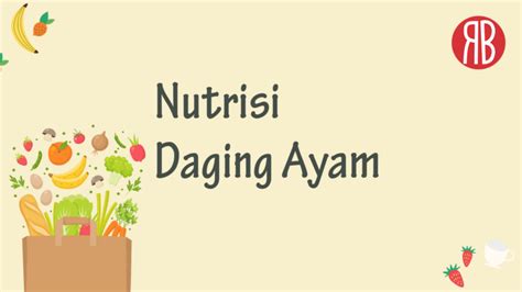 Nutrisi Daging Ayam