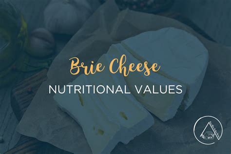 nutritional value of brie