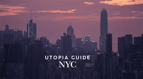 nyc utopia guide